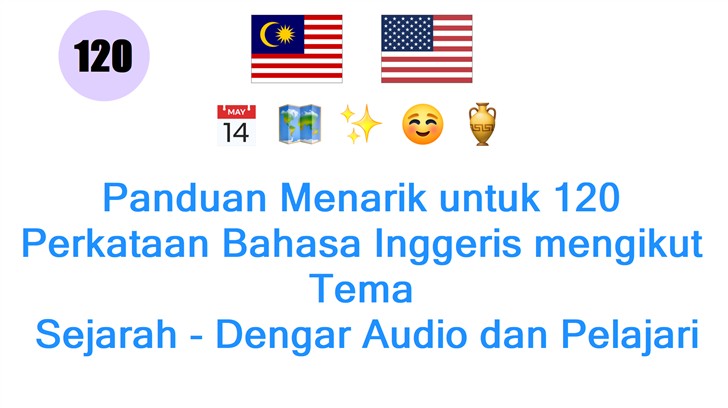 Panduan Menarik untuk 120 Perkataan Bahasa Inggeris mengikut Tema: Sejarah - Dengar Audio dan Pelajari Sekarang! Panduan Menarik untuk 120 Perkataan Bahasa Inggeris mengikut Tema: Sejarah - Dengar Audio dan Pelajari Sekarang!